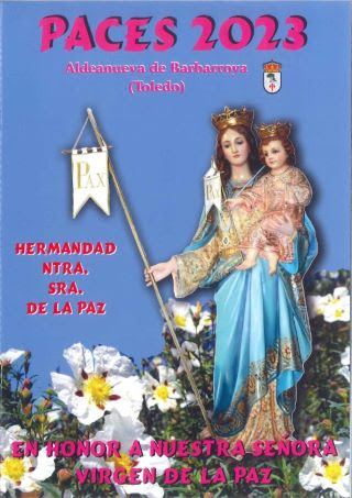 Fiestas en honor a la Virgen de la Paz 2023 Aldeanueva de Barbarroya